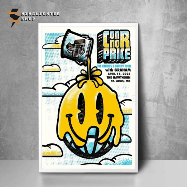 Connor Price The Friends And Family Tour 2025 With Graham At The Hawthorn ST Louis MO On April 15 2025 New Poster Art Work Poster Home Decor Canvas