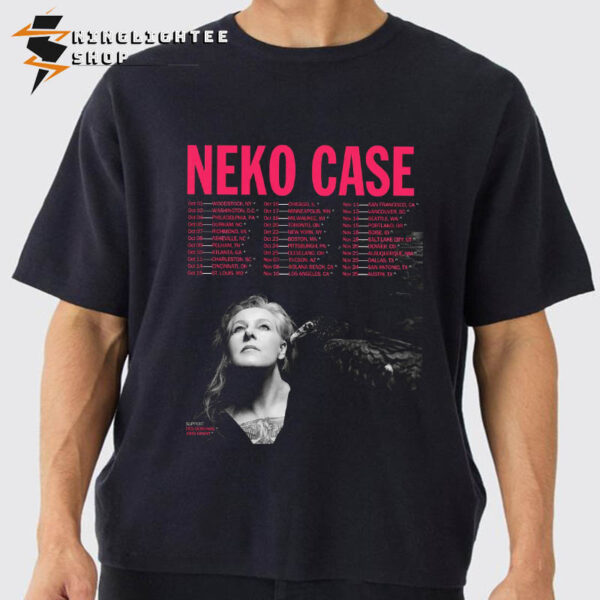 Neko Case Released 2025 Tour Schedules Cities Tour Dates In North America Unisex T-Shirt