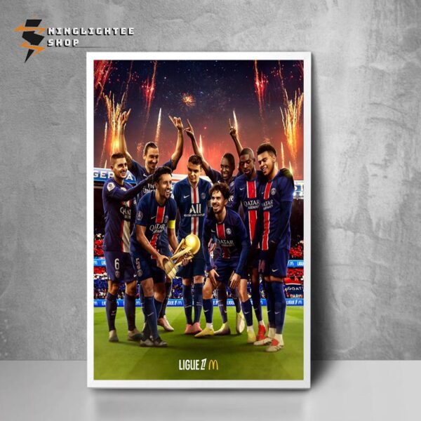 Paris Saint Gemain Wins Ligue 1 Champions 2024-2025 Season For The 11th Time In 13 Seasons Poster Home Decor Canvas